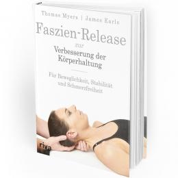 Faszien-Release zur Verbesserung der Körperhaltung (Buch)